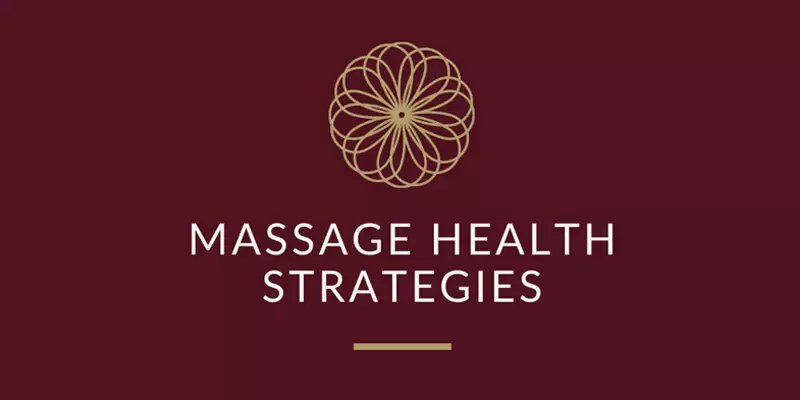 Massage Health Strategies